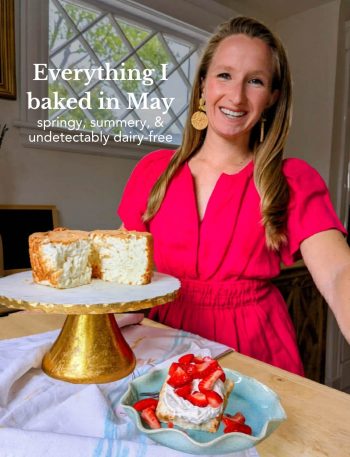 Everything I baked in May 2026 — dairy-free summer baking recipes from Fetching Goodies